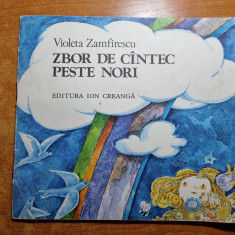 carte pentru copii - zbor de cantec peste nori - violeta zamfirescu - anul 1985