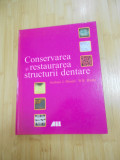 GRAHAM J. MOUNT--CONSERVAREA SI RESTAURAREA STRUCTURII DENTARE