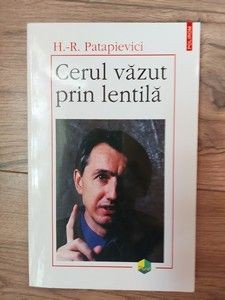 Cerul vazut prin lentila H.R.Patapievici foto
