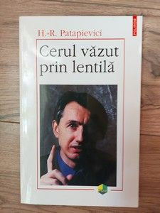 Cerul vazut prin lentila H.R.Patapievici