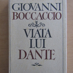 Giovanni Boccaccio - Viata lui Dante (1965, editie cartonata)