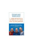 Cumpara ieftin Libertatea interioara