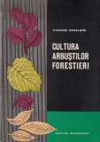 Carte Atanase Haralamb - Cultura arbustilor forestieri, 1969, 338 pag, 16x24 cm, Stare Buna, Brosata
