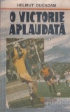 Helmut Ducadam - O victorie aplaudata