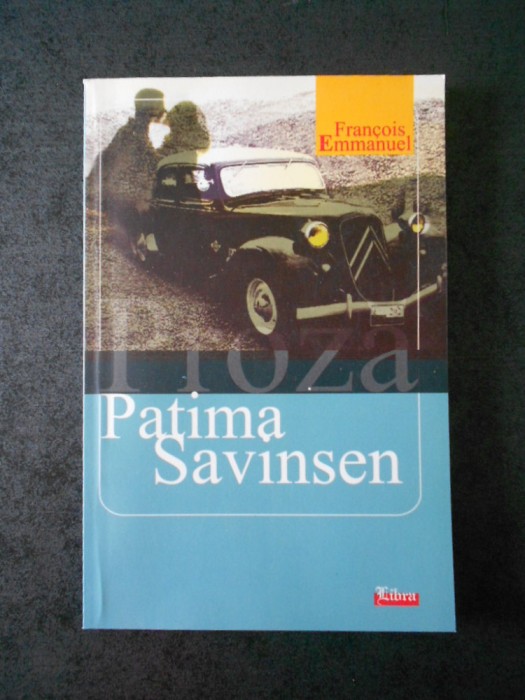 FRANCOIS EMMANUEL - PATIMA SAVINSEN