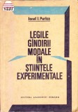 LEGILE GANDIRII MODALE IN STIINTELE EXPERIMENTALE-IONEL I. PURICA-351033