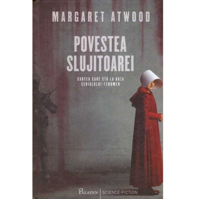 Margaret Atwood - Povestea slujitoarei - 135072 foto
