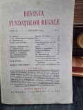 Revista Fundatiilor Regale - Anul II 1 Ianuarie 1935 Nr. 1, cu un articol de Mircea Eliade Activitatea Institutului de Cultura Comparata de la Oslo