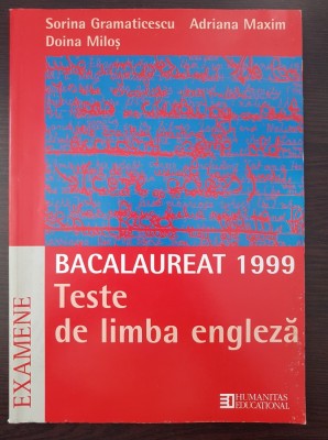 BACALAUREAT 1999 TESTE DE LIMBA ENGLEZA - Gramaticescu foto