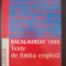 BACALAUREAT 1999 TESTE DE LIMBA ENGLEZA - Gramaticescu