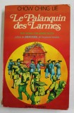 LE PALANQUIN DES LARMES par CHOW CHING LIE , 1975