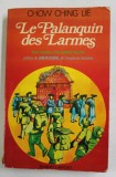 LE PALANQUIN DES LARMES par CHOW CHING LIE , 1975