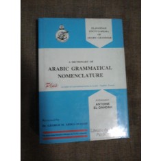 A DICTIONARY OF ARABIC GRAMMATICAL NOMENCLATURE - ANTOINE EL-DAHDAH ( gramatica araba )