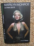 Marilyn Monroe. Ultima Zeita - Jerome Charyn, 2007. Carte Teatru - 143 pagini