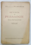 REVISTA DE PEDAGOGIE , ORGAN AL SEMINARULUI DE PEDAGOGIE , FACULTATEA DE LITERE , UNIVERSITATEA BUCURESTI , VOLUMUL X , 1940