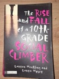 The rise and fall of a 10th grade social climver- Lauren Mechling, Laura Moser