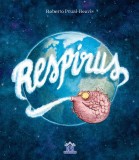 Respirus - Roberto Prual-Reavis - Didactica Publishing House