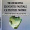 Tratamentul Edentatiei Partiale Cu Proteze Mobile - Andrei Ionescu