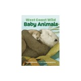 West Coast Wild Baby Animals