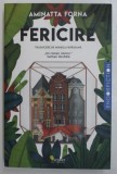 FERICIRE , roman de AMINATTA FORNA , 2018