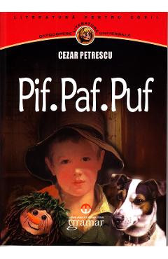 Pif. Paf. Puf - Cezar Petrescu foto