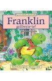 Franklin, grabeste-te! - Paulette Bourgeois, Brenda Clark