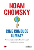 Cumpara ieftin Cine conduce lumea?