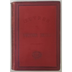 QUATREVINGT - TREIZE par VICTOR HUGO , ILUSTRATA CU PESTE 100 DE GRAVURI , EDITIE DE SFARSIT DE SECOL XIX
