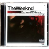 Weeknd The Echoes Of Silence mixtape reissue (cd)
