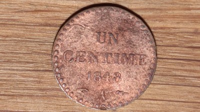 Franta - moneda de colectie rara - 1 centime 1848 A - curatata, stare f buna ! foto