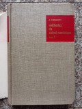 Methodes De Calcul Numerique Tome 1 Algebre Non Lineaire - A. Korganoff , A495