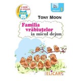Familia vrabiutelor ia micul dejun. Nivel 1 (7+ ani) - Editura Elicart