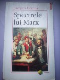 Spectrele lui Marx - Jacques Derrida, Editura Polirom, 1999, 250 Pagini