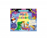 Micii muzicanți - Hardcover - Prut