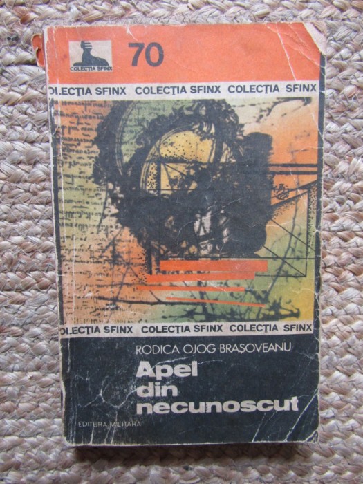 Apel din necunoscut &ndash; Rodica Ojog-Brasoveanu