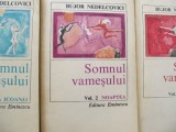 Bujor Nedelcovici - Somnul vamesului ( 3 vol.)