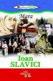 Mara - Ioan Slavici - Roman clasic, Carti beletristica, Literatura romana