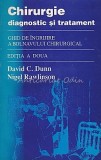 Chirurgie Diagnostic Si Tratament - David C. Dunn - Contine: Autograf
