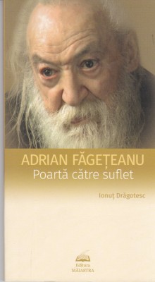 AS - ADRIAN FAGETEANU - POARTA CATRE SUFLET foto