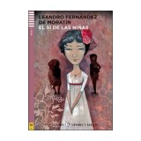 El s&iacute; de las Ni&ntilde;as - Leandro Fern&aacute;ndez de Morat&iacute;n
