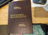 Chirurgia duodenului. Andriu, C&acirc;rmaciu, Clara Lerner