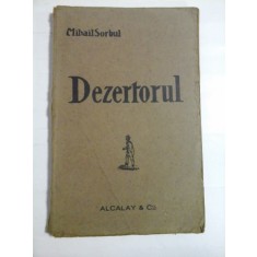 DEZERTORUL - MIHAIL SORBUL