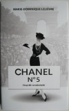 Chanel No 5. Biografie neautorizata &ndash; Marie-Dominique Lelievre