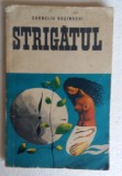 (C466) CORNELIU BUZINSCHI - STRIGATUL