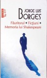 FAURITORUL. FICTIUNI. MEMORIA LUI SHAKESPEARE-JORGE LUIS BORGES-361412