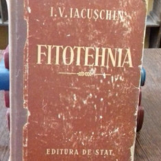 FITOTEHNIA (CULTURA PLANTELOR AGRICOLE) - I.V. IACUSCHIN