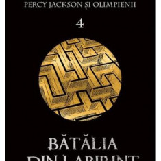 Batalia din labirint (Percy Jackson si Olimpienii, vol. 4)