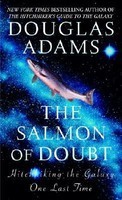 The Salmon of Doubt: Hitchhiking the Galaxy One Last Time foto