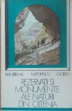 Rezervatii si monumente ale naturii din Oltenia - B. Bobirnac, M. Popescu