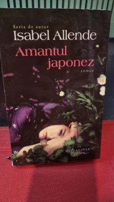 AMANTUL JAPONEZ - ISABEL ALLENDE foto